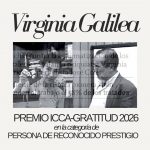 Virginia Galilea Premio ICCA-Gratitud 2026 en la categoría de Persona de Reconocido Prestigio